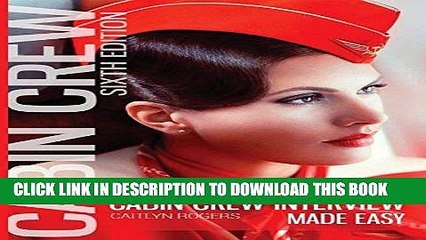 [Read] Ebook How to Become Cabin Crew: The Cabin Crew Interview Made Easy New Reales