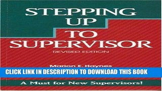 [Read] Ebook Stepping up to Supervisor New Version