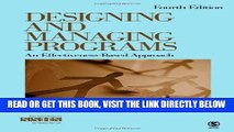 [Free Read] Designing and Managing Programs: An Effectiveness-Based Approach Full Online