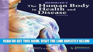 [Free Read] Memmler s The Human Body in Health and Disease Free Download