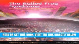 [Free Read] The Boiled Frog Syndrome: Your Health and the Built Environment Full Online