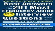 [Read] Ebook Best Answers to the 201 Most Frequently Asked Interview Questions, Second Edition New