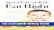 Ebook Special-Needs Kids Eat Right: Strategies to Help Kids on the Autism Spectrum Focus, Learn,