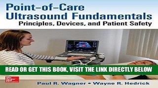 [Free Read] Point-of-Care Ultrasound Fundamentals: Principles, Devices, and Patient Safety Free