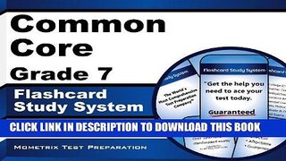 Read Now Common Core Grade 7 Flashcard Study System: CCSS Test Practice Questions   Exam Review