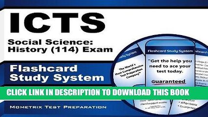 Read Now ICTS Social Science: History (114) Exam Flashcard Study System: ICTS Test Practice