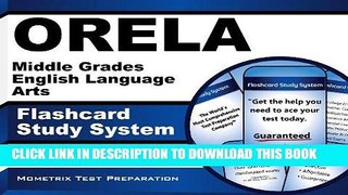 Read Now ORELA Middle Grades English Language Arts Flashcard Study System: ORELA Test Practice