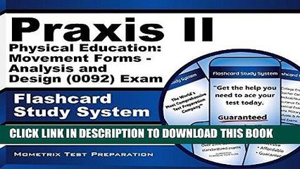 Read Now Praxis II Physical Education: Movement Forms - Analysis and Design (0092) Exam Flashcard