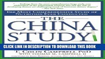 Ebook The China Study: The Most Comprehensive Study of Nutrition Ever Conducted and the Startling