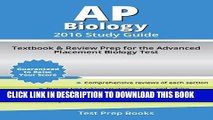 Read Now AP Biology 2016 Study Guide: Textbook and Review Prep for the Advanced Placement Biology