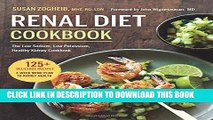 Best Seller Renal Diet Cookbook: The Low Sodium, Low Potassium, Healthy Kidney Cookbook Free