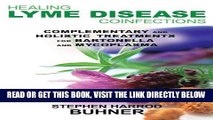 [Free Read] Healing Lyme Disease Coinfections: Complementary and Holistic Treatments for