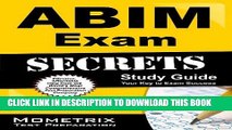 Read Now ABIM Exam Secrets Study Guide: ABIM Test Review for the American Board of Internal