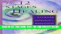 [Free Read] The 12 Stages of Healing: A Network Approach to Wholeness Full Download