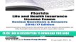 Read Now Florida Life and Health Insurance License Exams Review Questions   Answers 2016/17