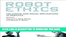 [Ebook] Robot Ethics: The Ethical and Social Implications of Robotics (Intelligent Robotics and
