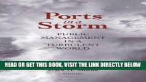 [Free Read] Ports in a Storm: Public Management in a Turbulent World (Innovative Governance of the