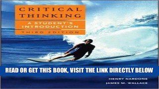 [EBOOK] DOWNLOAD Critical Thinking: A Student s Introduction GET NOW