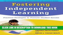 Read Now Fostering Independent Learning: Practical Strategies to Promote Student Success (Guilford
