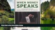 READ NOW  When Money Speaks: The McCutcheon Decision, Campaign Finance Laws, and the First