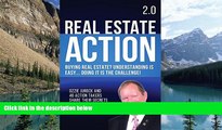 Big Deals  Real Estate Action 2.0 | Buying Real Estate? Understanding is Easy... Doing it is the