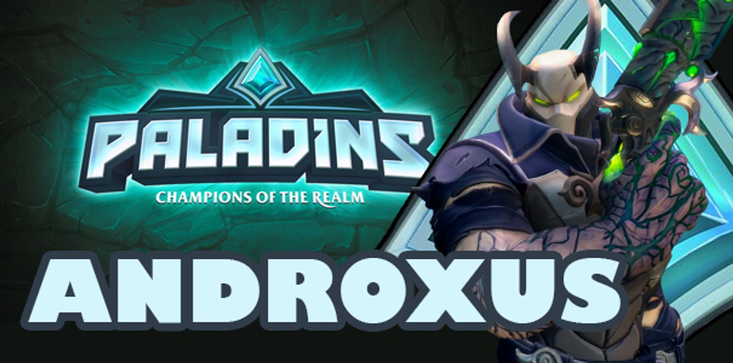 Vídeo Guía, Paladins - ANDROXUS