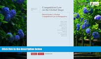 Books to Read  Competition Law on the Global Stage: David Gerber s Global Competition Law in