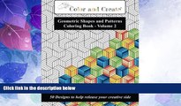 Free [PDF] Downlaod  Color and Create - Geometric Shapes and Patterns Coloring Book, Vol.2: 50