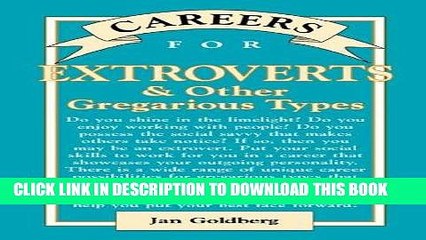 [Read] PDF Careers for Extroverts   Other Gregarious Types (Careers for You Series) New Reales