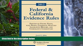 Deals in Books  Federal   California Evidence Rules, 2012 Edition, Statutory Supplement  Premium