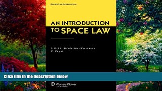 Books to Read  An Introduction To Space Law, 3rd Edition  Best Seller Books Most Wanted