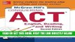 [EBOOK] DOWNLOAD McGraw-Hill s Conquering ACT English Reading and Writing, 2nd Edition GET NOW