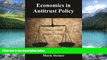 Books to Read  Economics in Antitrust Policy: Freedom to Compete vs. Freedom to Contract  Full