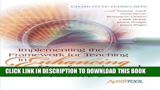 [Ebook] Implementing the Framework for Teaching in Enhancing Professional Practice: An ASCD Action