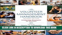 [Read] Ebook The Volunteer Management Handbook: Leadership Strategies for Success New Reales