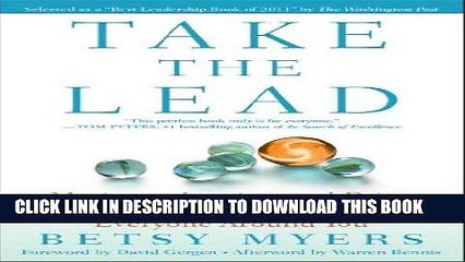 [Read] Ebook Take the Lead: Motivate, Inspire, and Bring Out the Best in Yourself and Everyone