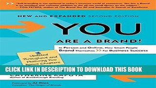 [Read] Ebook You Are a Brand: In Person and Online, How Smart People Brand Themselves For Business