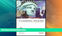 Big Deals  U. S. Immigration Step by Step  Full Read Best Seller