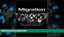 Big Deals  Migration: The Boundaries of Equality and Justice  Best Seller Books Most Wanted