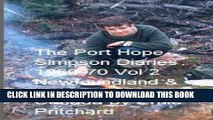 [Read] Ebook The Port Hope Simpson Diaries 1969 - 70 Vol. 2 Newfoundland and Labrador, Canada: