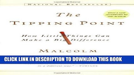 [Free Read] The Tipping Point: How Little Things Can Make a Big Difference Free Online