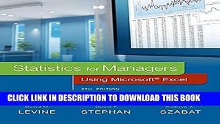 [Free Read] Statistics for Managers Using Microsoft Excel Plus MyStatLab with Pearson eText --