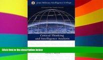 Must Have  Critical Thinking And Intelligence Analysis (Occasional Papers)  Premium PDF Online
