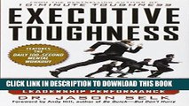[Read] Ebook Executive Toughness: The Mental-Training Program to Increase Your Leadership