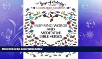 READ book  The Joys of Coloring: Inspiring Words and Meditative Bible Verses A Coloring Journal