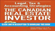 [Free Read] Legal, Tax and Accounting Strategies for the Canadian Real Estate Investor Full Online