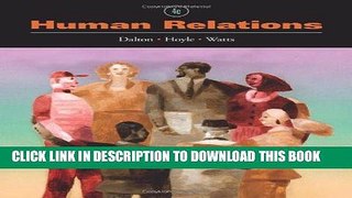 [Read] Ebook Human Relations (Available Titles CourseMate) New Reales