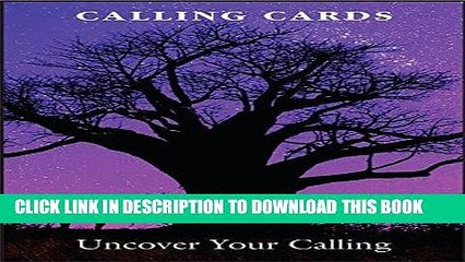 [Read] Ebook Calling Cards: Uncover Your Calling New Version