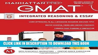 [Read] Ebook GMAT Integrated Reasoning and Essay (Manhattan Prep GMAT Strategy Guides) New Version