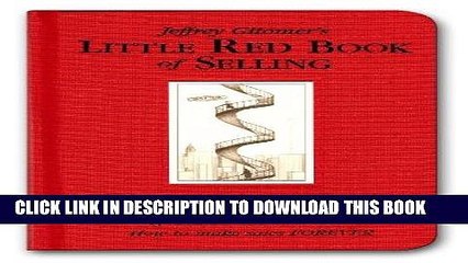 [Free Read] Little Red Book of Selling: 12.5 Principles of Sales Greatness Free Online